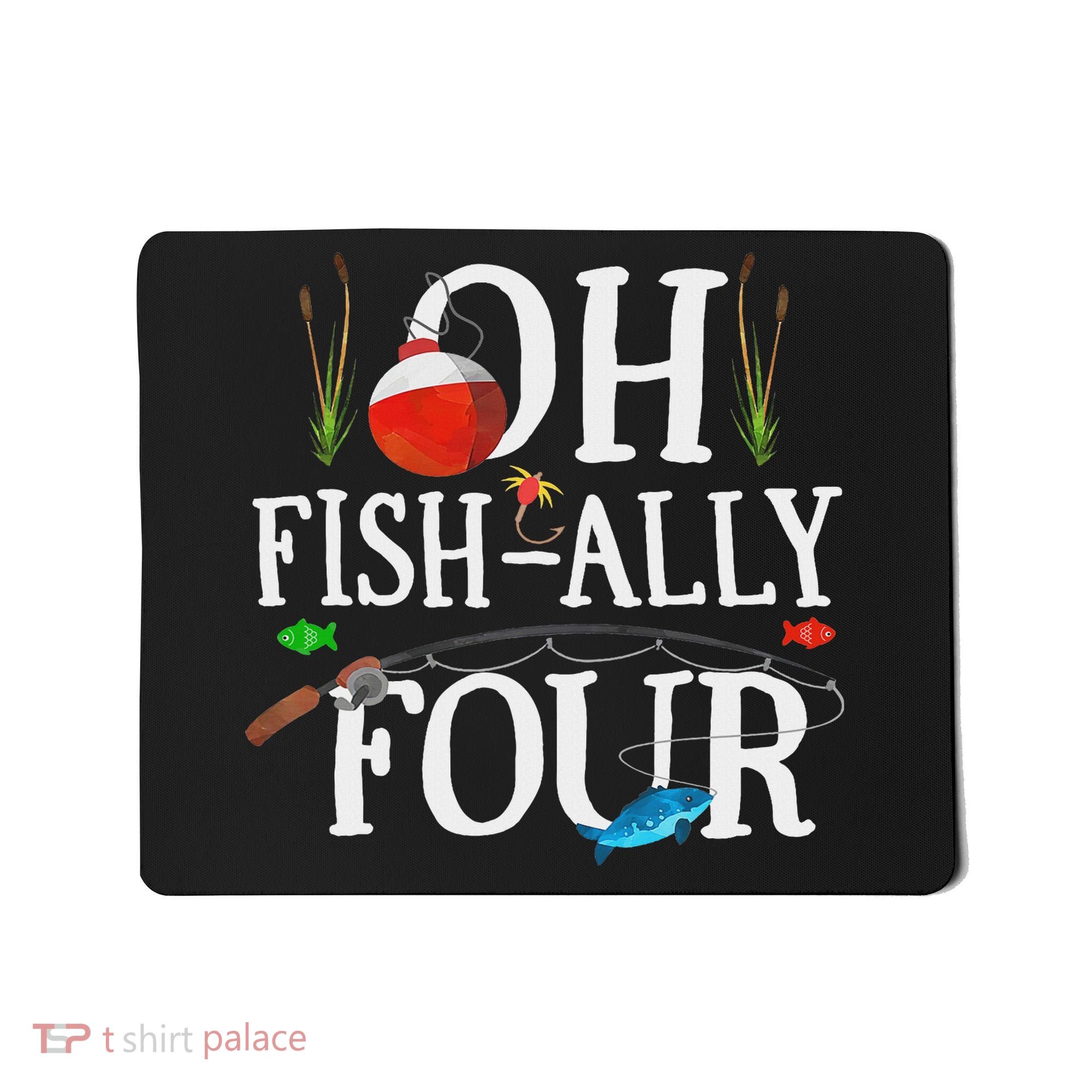 O Fish Ally Four Birthday Decorations 4th Birthday Boy Mousepad