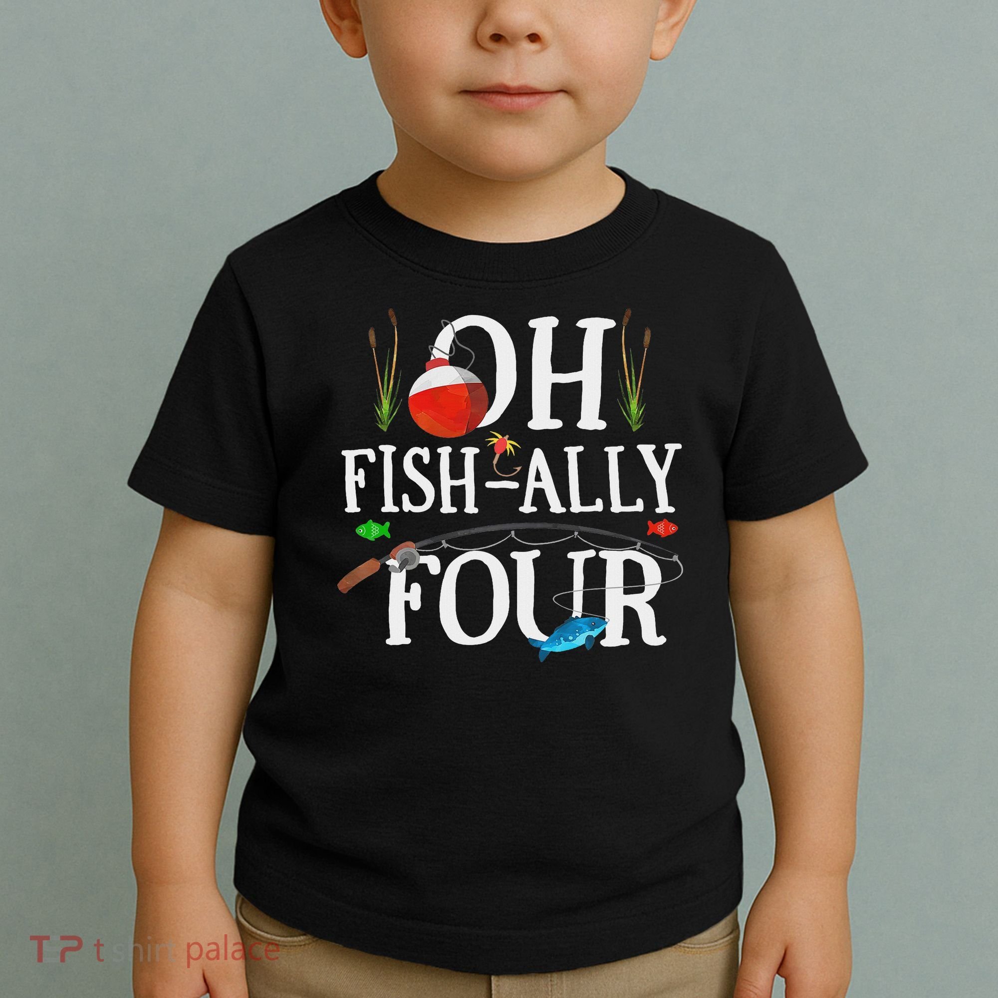 O Fish Ally Four Birthday Decorations 4th Birthday Boy Toddler T-Shirt