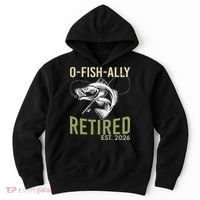 O Fish Ally Retired EST 2026 Fishing Hoodie thumb 0