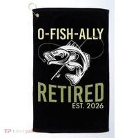 O Fish Ally Retired EST 2026 Fishing Golf Towel thumb 0