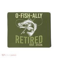 O Fish Ally Retired EST 2026 Fishing Mousepad thumb 0
