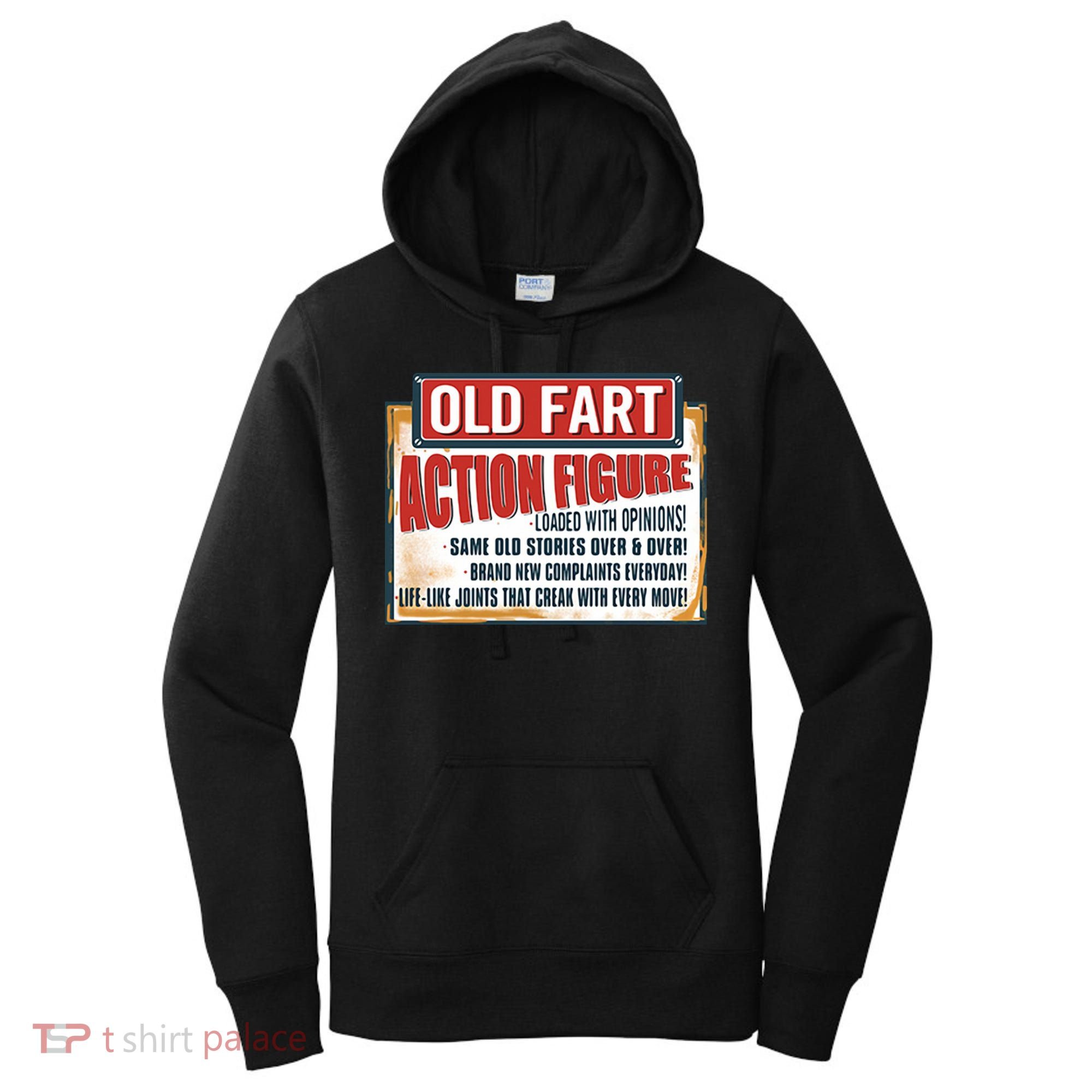 Old Fart Action Figure Loaded With Opinions Women's Hoodie