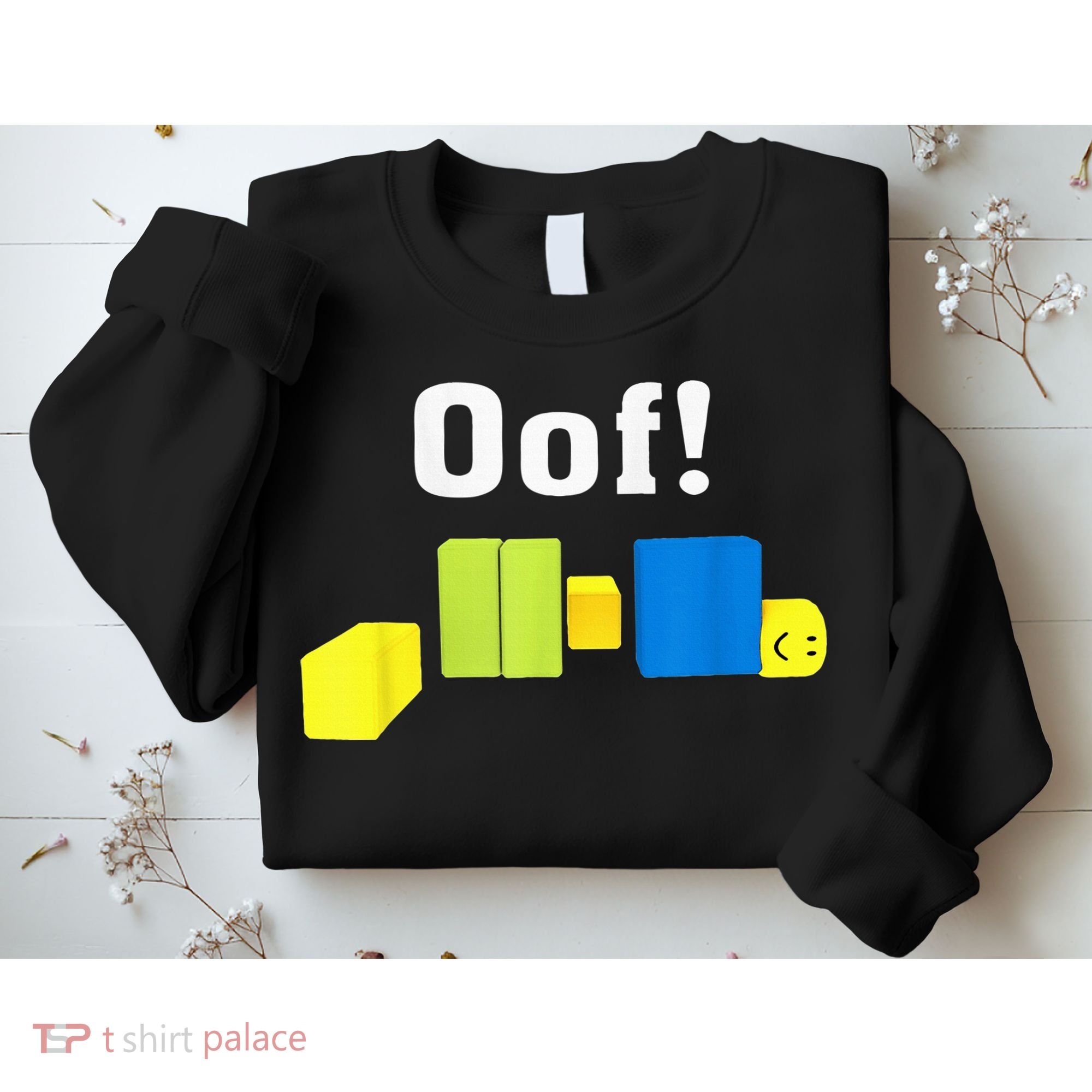 OOF! Funny Blox Noob Gamer Gifts For Gamers Sweatshirt