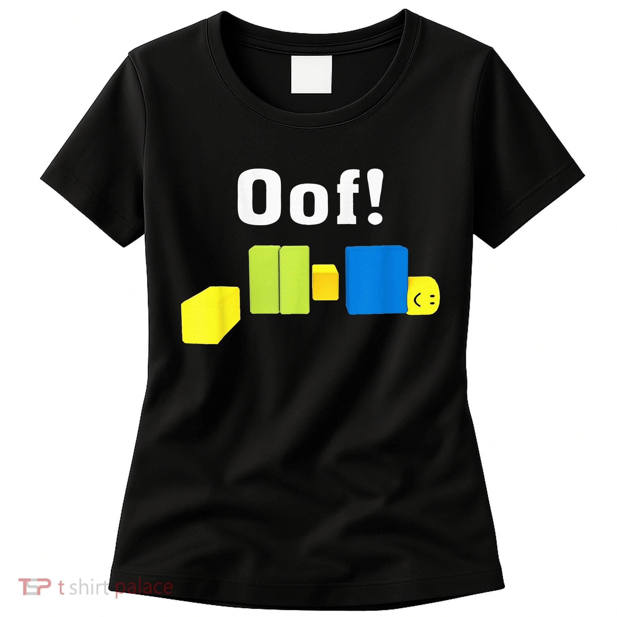 OOF! Funny Blox Noob Gamer Gifts For Gamers Women's T-Shirt