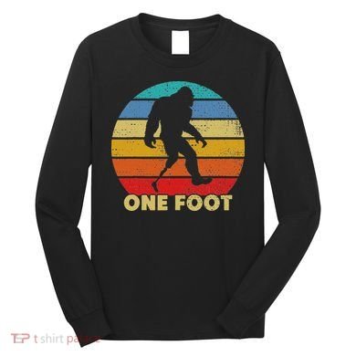 One Foot Bigfoot Prosthetics Amputated Disability Long Sleeve Shirt