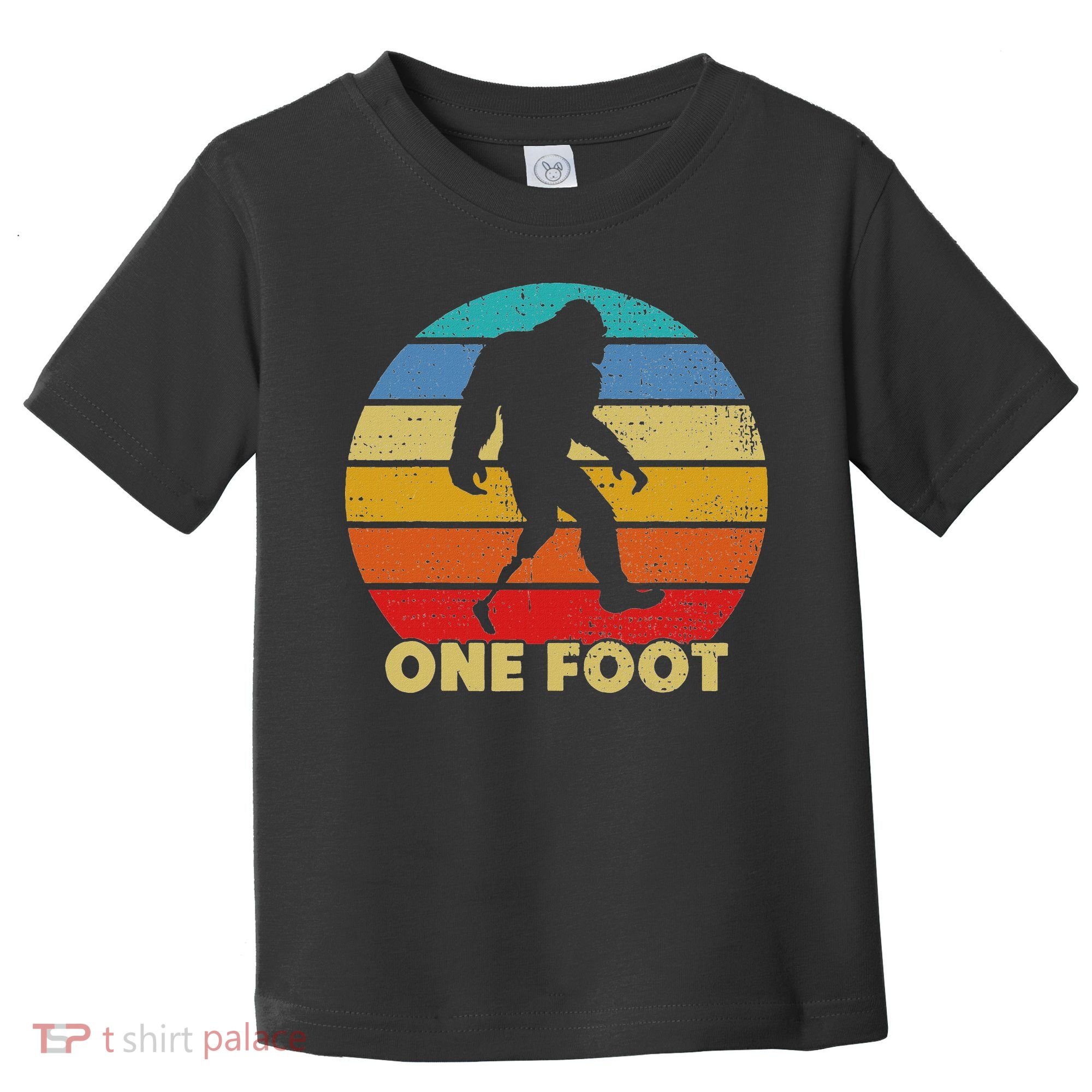 One Foot Bigfoot Prosthetics Amputated Disability Toddler T-Shirt