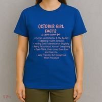 October Facts Birthday Funny Gift Born Libra Or Scorpio Gift T-Shirt thumb 4