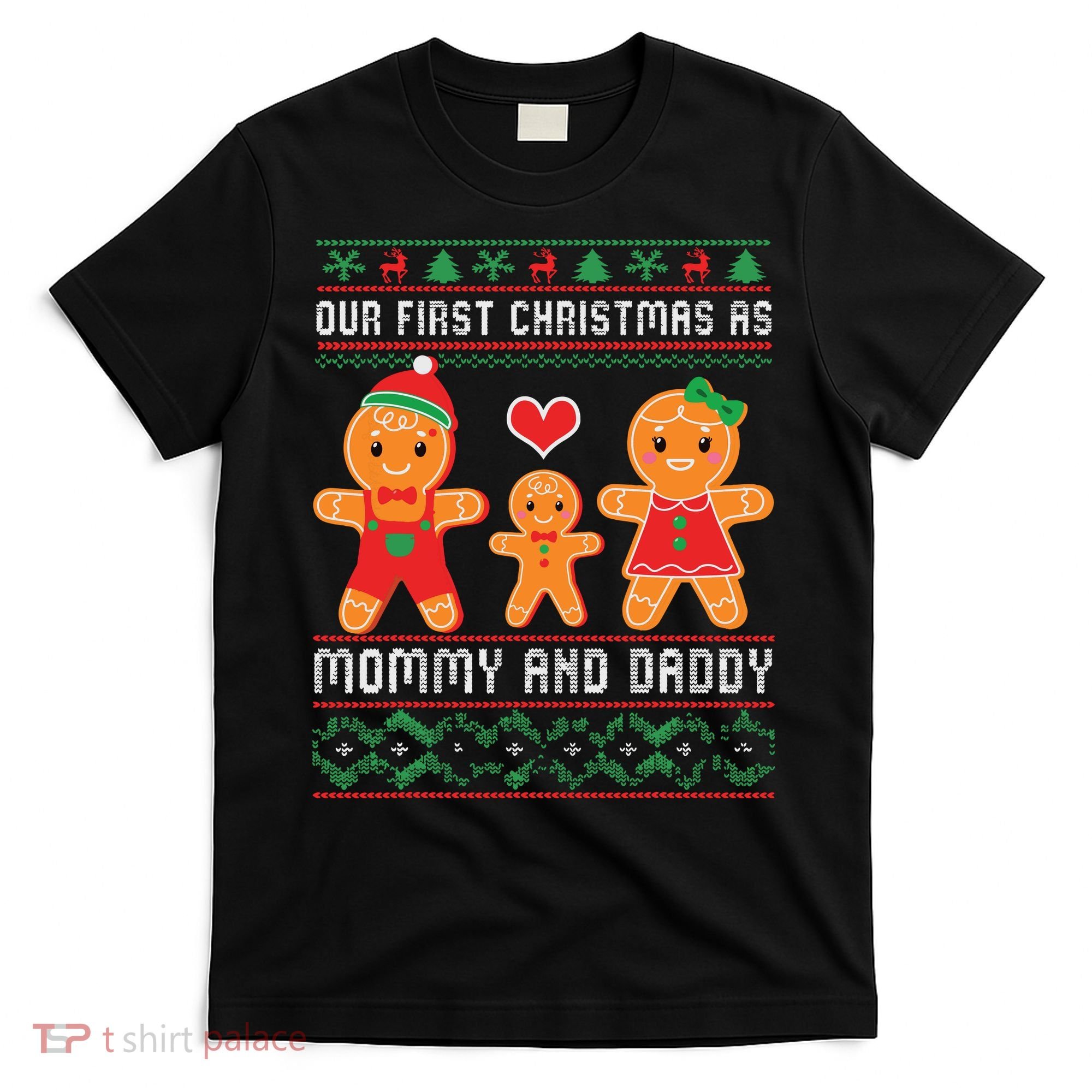 Our First Christmas As Mommy And Daddy Matching Family T-Shirt