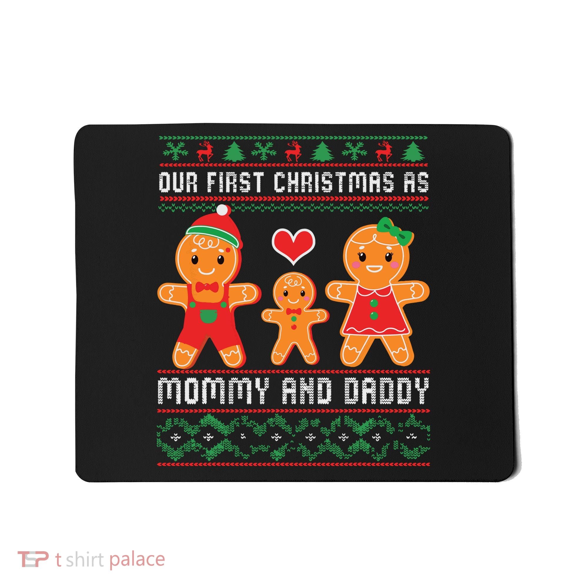 Our First Christmas As Mommy And Daddy Matching Family Mousepad