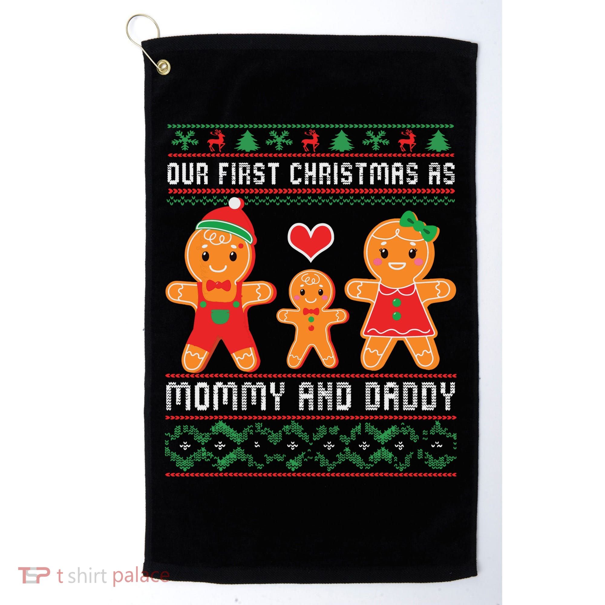 Our First Christmas As Mommy And Daddy Matching Family Golf Towel