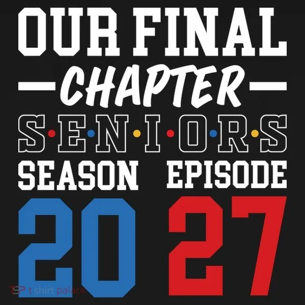 Our Final Chapter Seniors 2027 Graduation Button