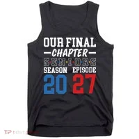 Our Final Chapter Seniors 2027 Graduation Tank Top thumb 0