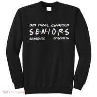 Our Final Chapter Seniors 2026 Graduation Senior 26 Graduation Sweatshirt thumb 0