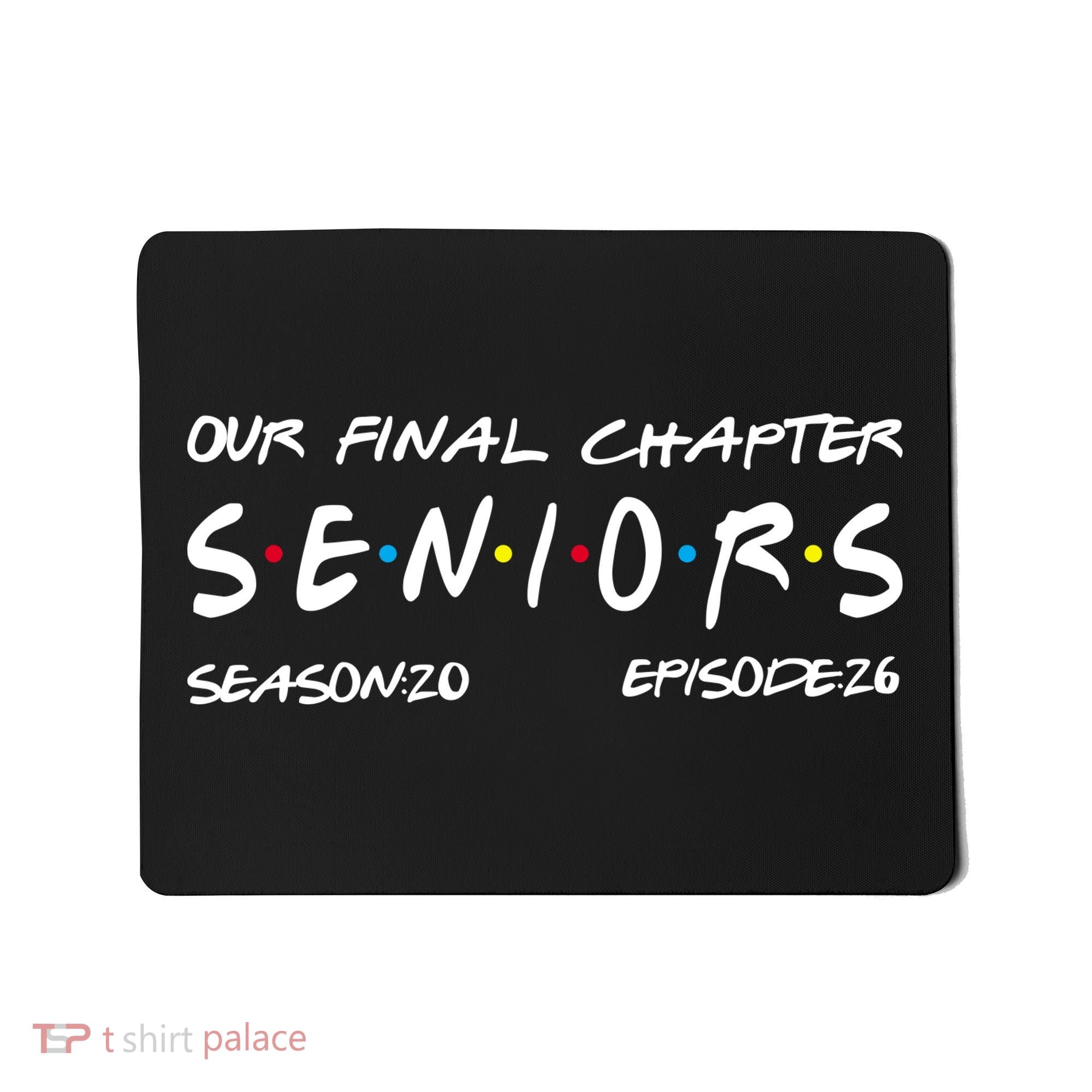 Our Final Chapter Seniors 2026 Graduation Senior 26 Graduation Mousepad