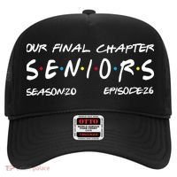 Our Final Chapter Seniors 2026 Graduation Senior 26 Graduation Hat thumb 0