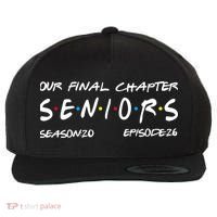 Our Final Chapter Seniors 2026 Graduation Senior 26 Graduation Wool Snapback Cap thumb 0