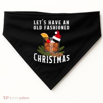 Old Fashioned Christmas Funny Bourbon Whiskey Cocktail Gift USA-Made Doggie Bandana
