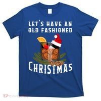 Old Fashioned Christmas Funny Bourbon Whiskey Cocktail Gift T-Shirt thumb 0