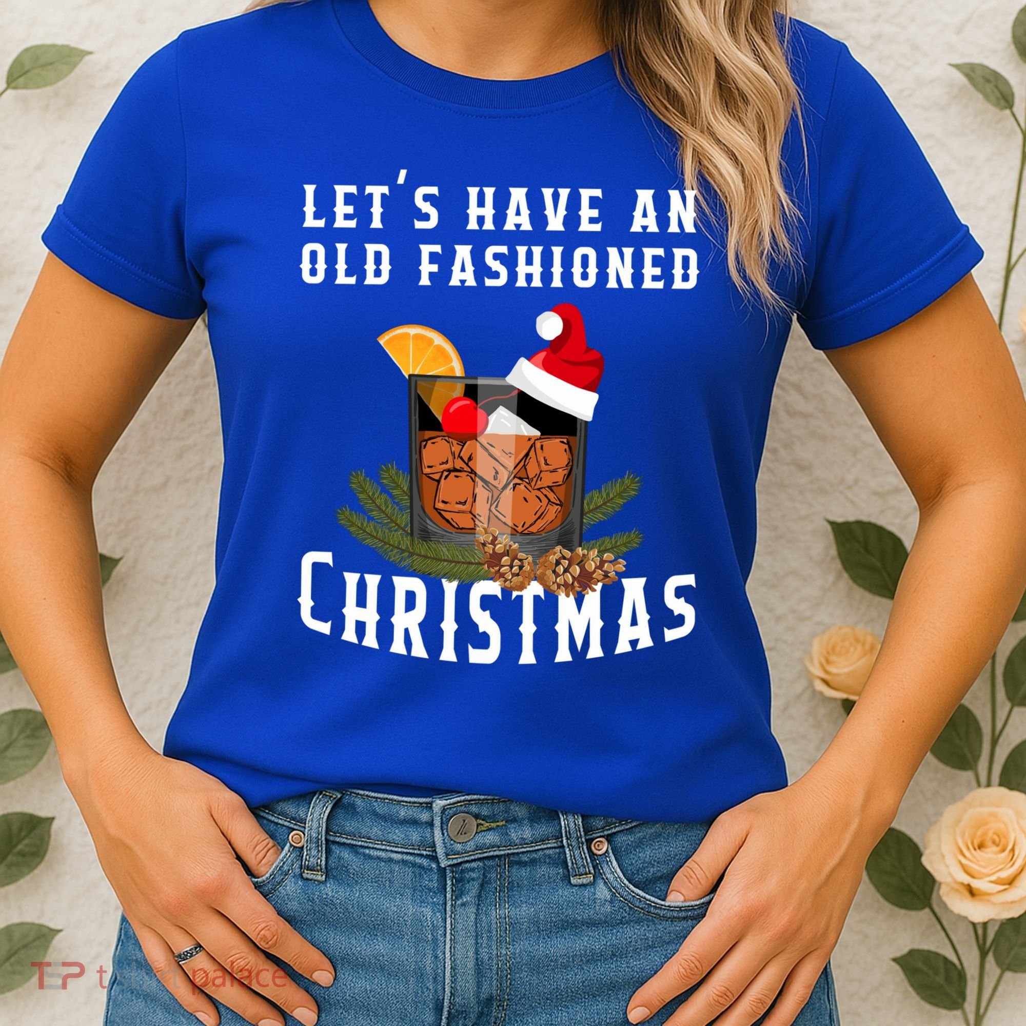 Old Fashioned Christmas Funny Bourbon Whiskey Cocktail Gift Women's T-Shirt
