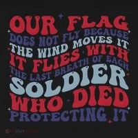 Our Flag Does Not Fly Because The Wind Moves It Toddler Hoodie thumb 2