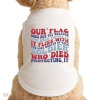 Our Flag Does Not Fly Because The Wind Moves It Doggie Tank thumb 0