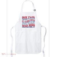 Our Flag Does Not Fly Because The Wind Moves It Apron thumb 0