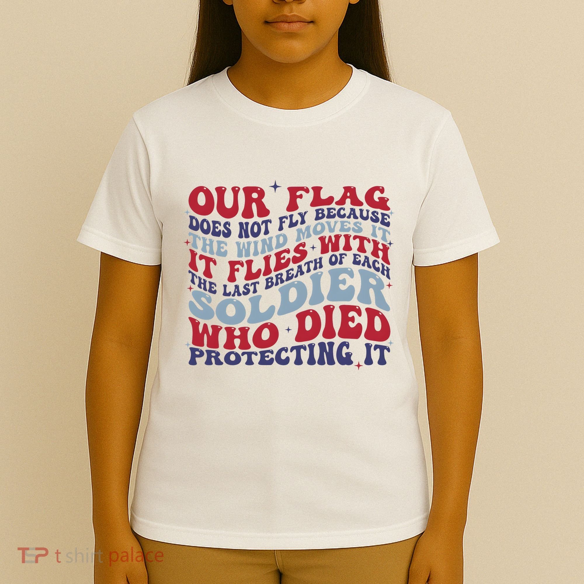 Our Flag Does Not Fly Because The Wind Moves It T-Shirt