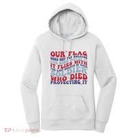 Our Flag Does Not Fly Because The Wind Moves It Women's Hoodie thumb 0