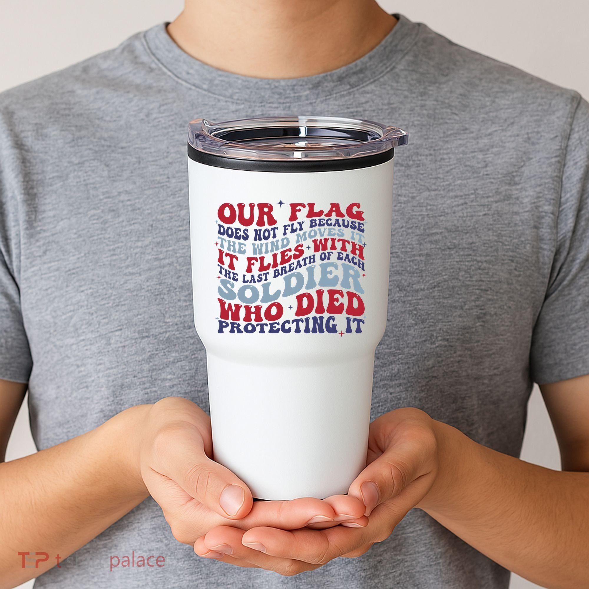 Our Flag Does Not Fly Because The Wind Moves It Tumbler