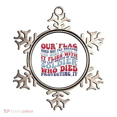 Our Flag Does Not Fly Because The Wind Moves It Ornament