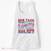 Our Flag Does Not Fly Because The Wind Moves It Women's Tank Top thumb 0