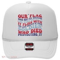 Our Flag Does Not Fly Because The Wind Moves It Hat thumb 0