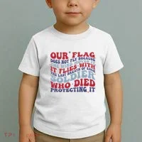 Our Flag Does Not Fly Because The Wind Moves It Toddler T-Shirt thumb 2