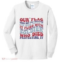 Our Flag Does Not Fly Because The Wind Moves It Kids Long Sleeve Shirt thumb 0