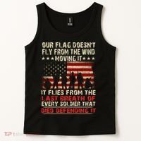 Our Flag Does Not Fly Because The Wind Moves It .... It Flies With The Last Brea Tank Top thumb 2