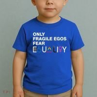 Only Fragile Egos Fear Equality Hu Rights Meaningful Gift Toddler T-Shirt thumb 2