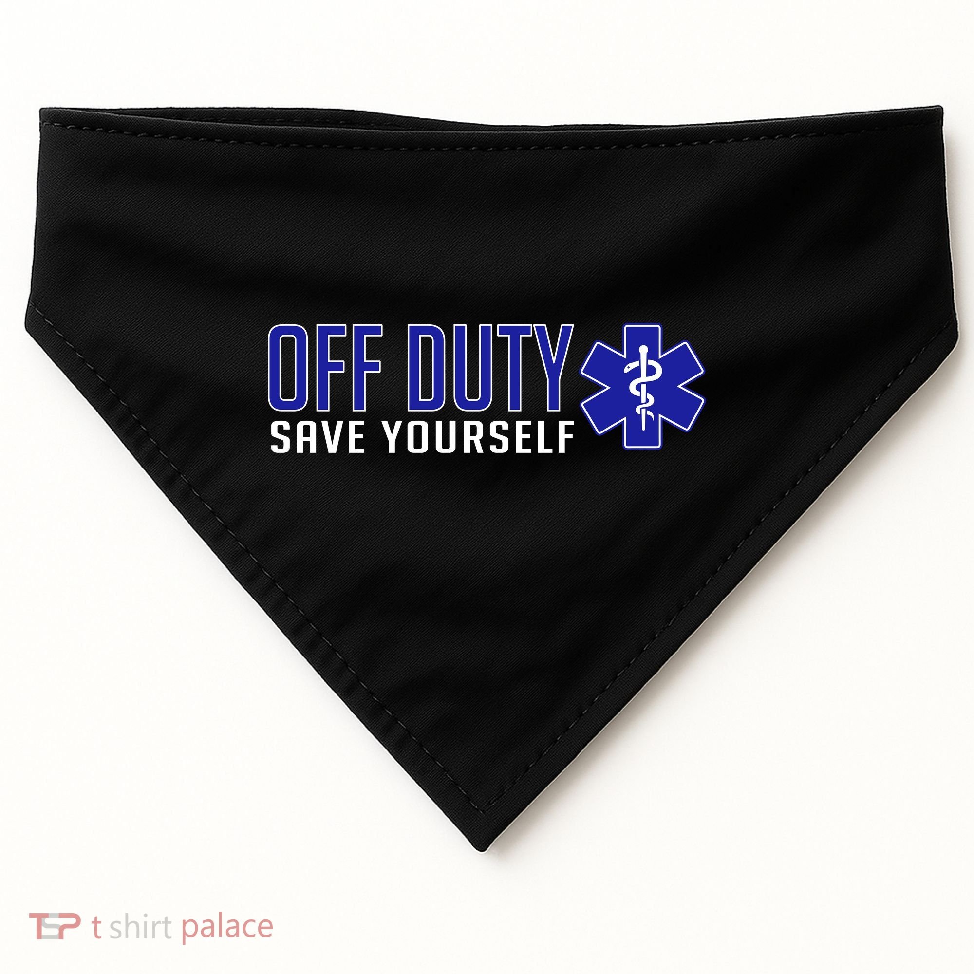 Off Duty Save Yourself EMT USA-Made Doggie Bandana