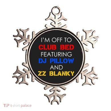 Off To Club Bed Featuring DJ Pillow and ZZ Blanky Ornament