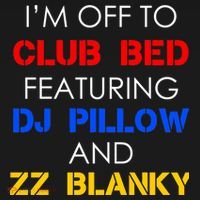 Off To Club Bed Featuring DJ Pillow and ZZ Blanky Ornament thumb 1