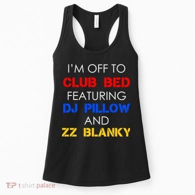 Off To Club Bed Featuring DJ Pillow and ZZ Blanky Women's Tank Top