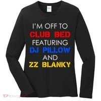 Off To Club Bed Featuring DJ Pillow and ZZ Blanky Women's Long Sleeve Shirt thumb 0