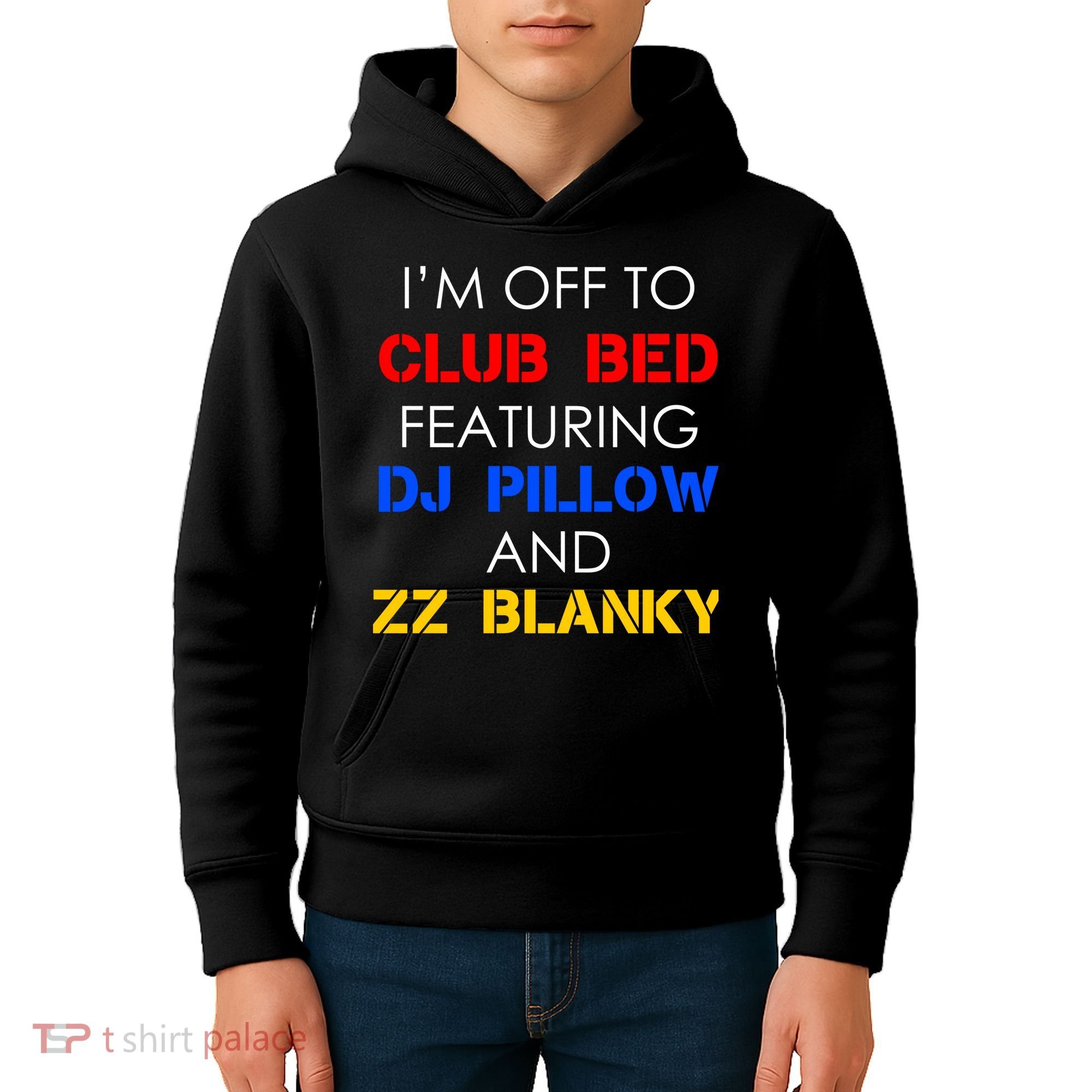 Off To Club Bed Featuring DJ Pillow and ZZ Blanky Kids Hoodie