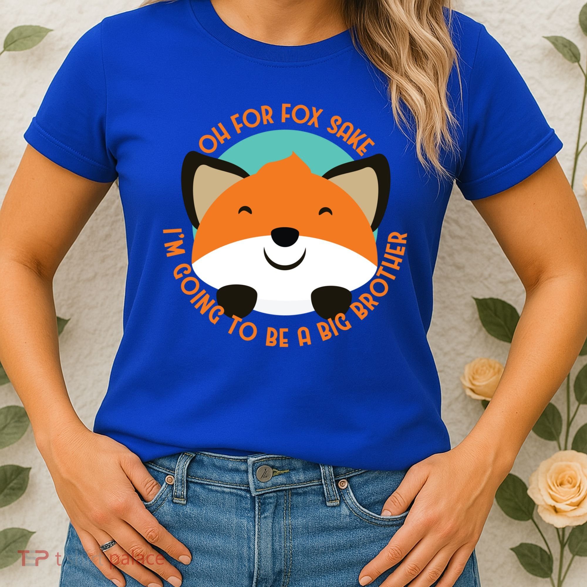 Oh For Fox Sake Going To Be The Big Brother TShir Cool Gift Women's T-Shirt