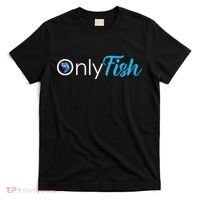 Only Fish Fishing T-Shirt thumb 0