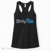 Only Fish Fishing Women's Tank Top thumb 0