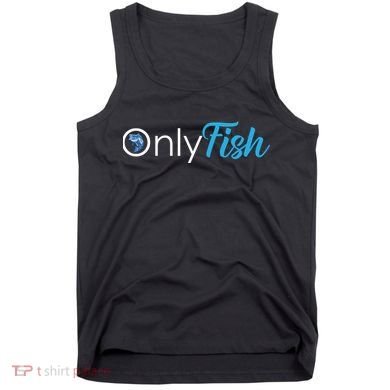 Only Fish Fishing Tank Top