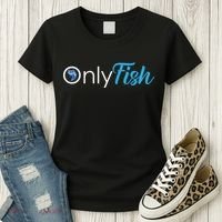 Only Fish Fishing Women's T-Shirt thumb 3