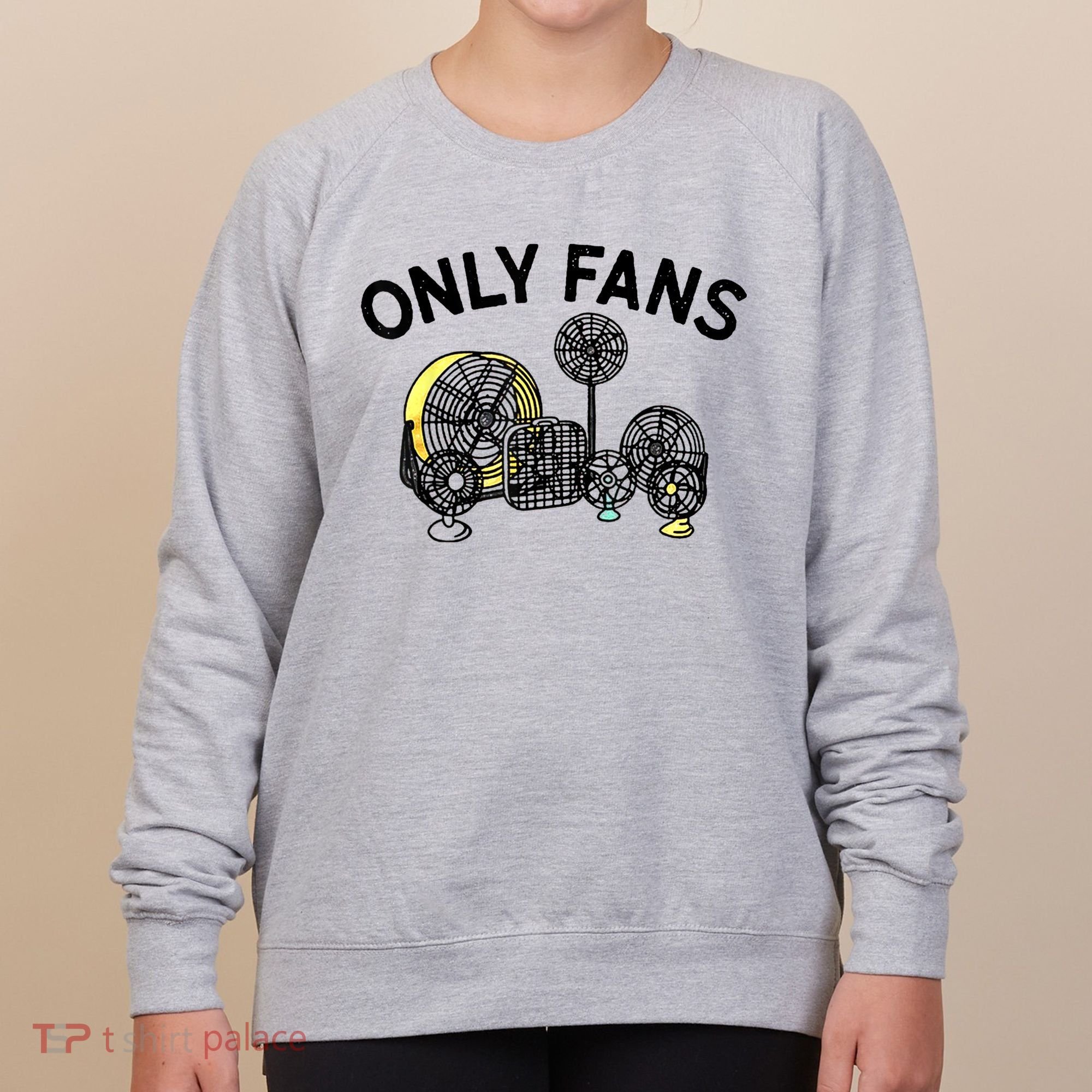 Only Fans Funny Gift Women's Sweatshirt