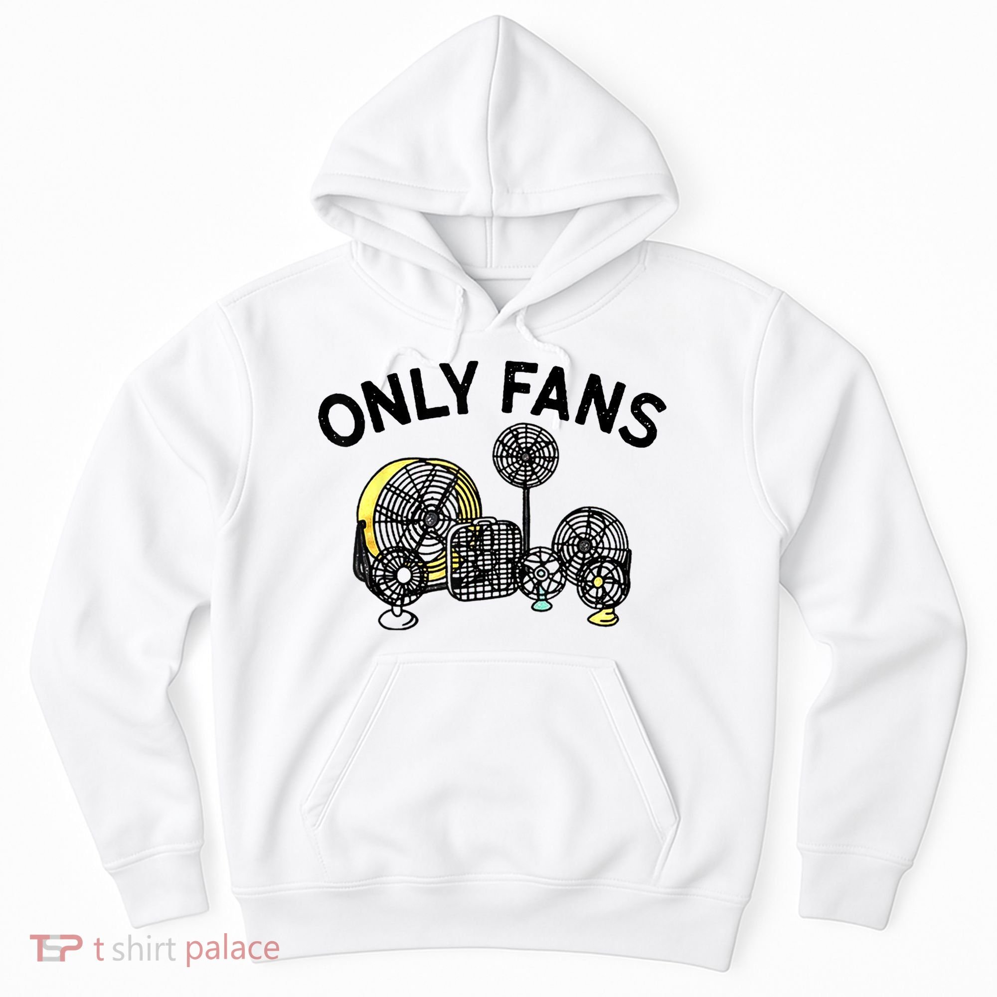 Only Fans Funny Gift Hoodie