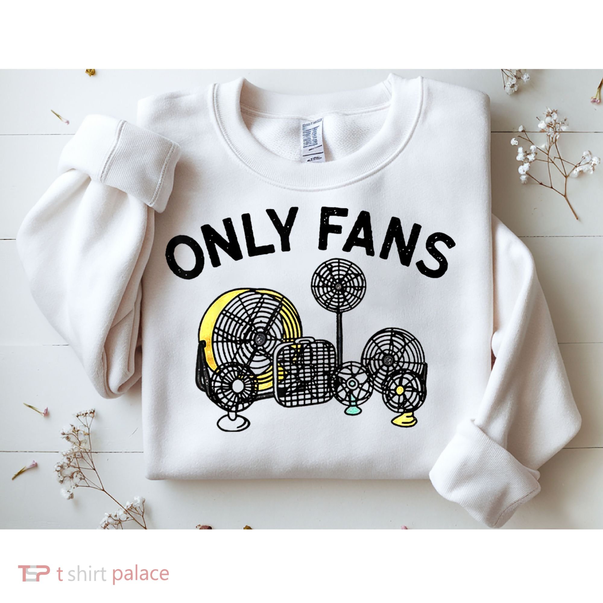 Only Fans Funny Gift Sweatshirt